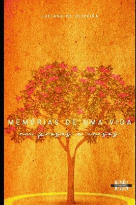 Luciana de Oliveira, Editora Setti - Memórias De Uma Vida, Häftad