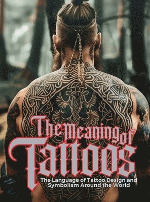 Ziggy Quinete - Meaning of Tattoos, Inbunden
