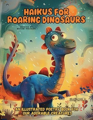 Haikus for Roaring Dinosaurs 1