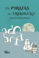 bokomslag Os piratas do triânguLo