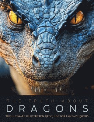 Ziggy Quinete - Truth About Dragons, Häftad