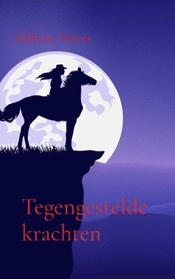 Tegengestelde krachten 1