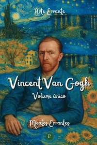bokomslag Arte Errante: Vincent Van Gogh