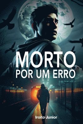 Morto por Um Erro 1