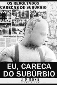 bokomslag Eu, Careca do Subrbio