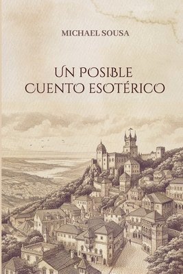 Un Posible Cuento Esotrico 1