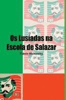 bokomslag Os Lusíadas Na Escola De Salazar