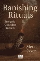 bokomslag Banishing Rituals
