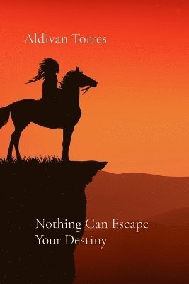 bokomslag Nothing Can Escape Your Destiny