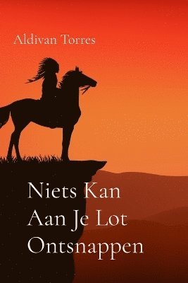 Niets Kan Aan Je Lot Ontsnappen 1
