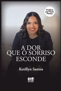 bokomslag A Dor Que O Sorriso Esconde