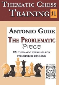 bokomslag Thematic Chess Training - Book 11