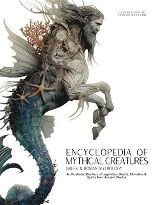 Ziggy Quinete - Encyclopedia of Mythical Creatures - Greek and Roman Mythology, Häftad