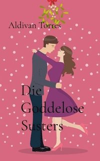 bokomslag Die Goddelose Susters