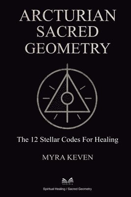 bokomslag Arcturian Sacred Geometry