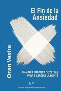 bokomslag Fin de la Ansiedad