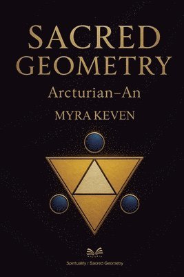bokomslag Sacred Geometry: Arcturian - An