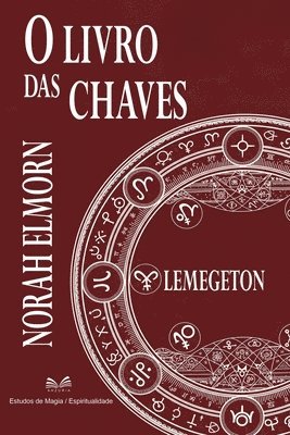 bokomslag O Livro das Chaves: Lemegeton