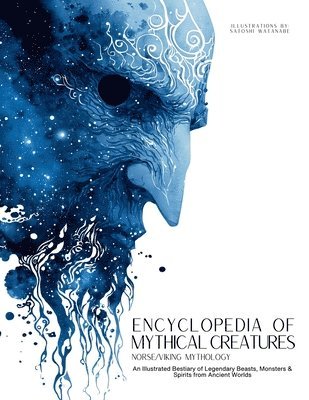 bokomslag Encyclopedia of Mythical Creatures - Norse and Viking Mythology