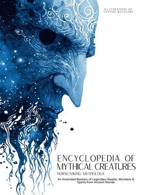 Ziggy Quinete - Encyclopedia of Mythical Creatures - Norse and Viking Mythology, Inbunden