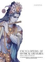 Encyclopedia of Mythical Creatures - Indian & Hindu Mythology