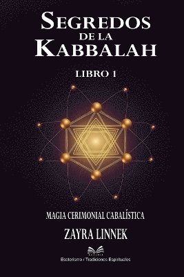 Zayra Linnek - Secretos de la Kabbalah - Libro 1, Häftad