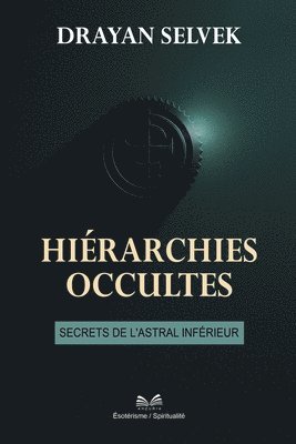 Drayan Selvek, Camille Durant - Hiérarchies Occultes, Häftad. Tillgänglighet: Lägg i varukorg