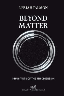 Neriah Talmon, Magda Mello - Beyond Matter, Häftad