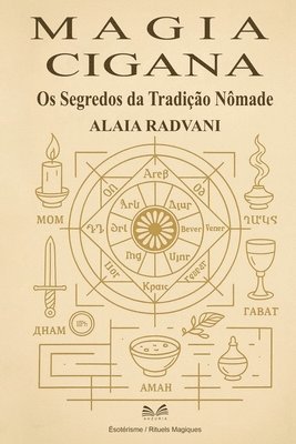 Alaia Radvani - Magia Cigana, Häftad