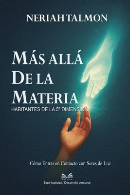 Neriah Talmon, Valeria Montalvo - Más Allá de la Materia, Häftad