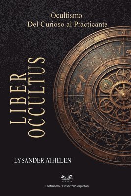 Lysander Athelen, Marçal Almeida - Liber Occultus, Häftad