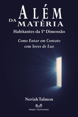 Neriah Talmon - Além da Matéria, Häftad