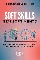 bokomslag Soft Skills Sem Sofrimento