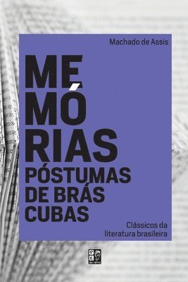 Machado De Assis - memórias póstumas de Brás Cubas, Häftad