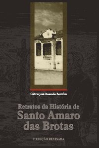 bokomslag Retratos Da História de Santo Amaro Das Brotas