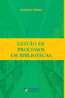 bokomslag Gesto De Processos Em Bibliotecas