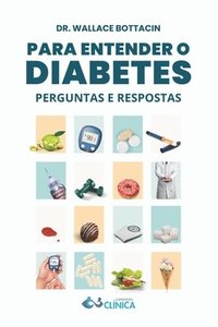 bokomslag Para Entender o Diabetes