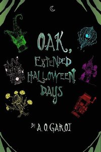 bokomslag Oak, Extended Halloween Days