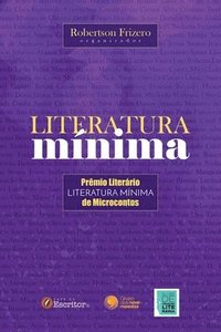 bokomslag Literatura Mnima - Prmio Literrio de Microcontos