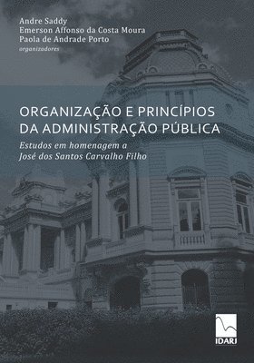 Organizao E Princpios Da Administrao Pblica 1