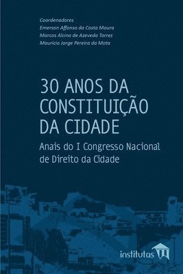 bokomslag 30 Anos da Constituição da Cidade