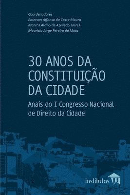 bokomslag 30 Anos da Constituicao da Cidade