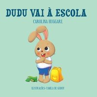 bokomslag Dudu vai à Escola