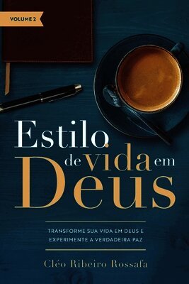 Estilo de Vida em Deus - Volume2