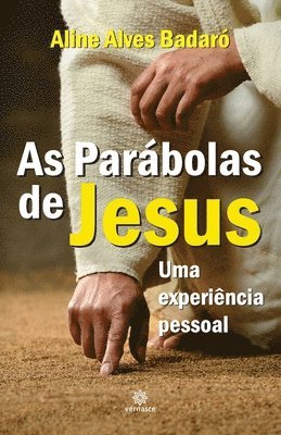 bokomslag As Parábolas de Jesus: Uma experiência pessoal
