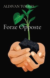 bokomslag Forze Opposte