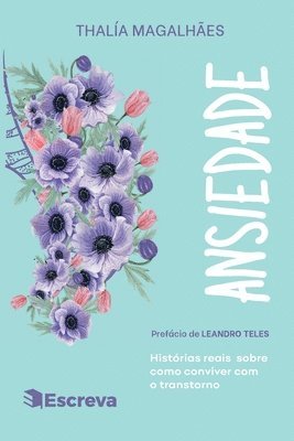 Thalía Magalhães, Thalía - Ansiedade, Häftad