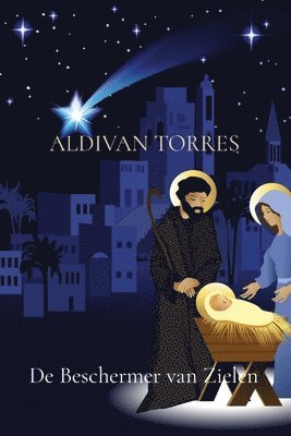 Aldivan Teixeira Torres, TEIXEIRA TORRES, ALDIVAN - De Beschermer van Zielen, Häftad