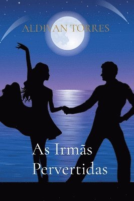 As Irmãs Pervertidas