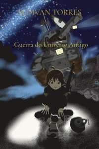 bokomslag Guerra do Universo Antigo